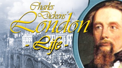 Charles Dickens’ London Life